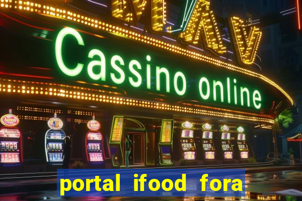 portal ifood fora do ar